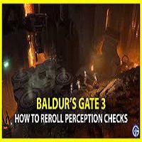 How to Reroll a Perception Check in BG3